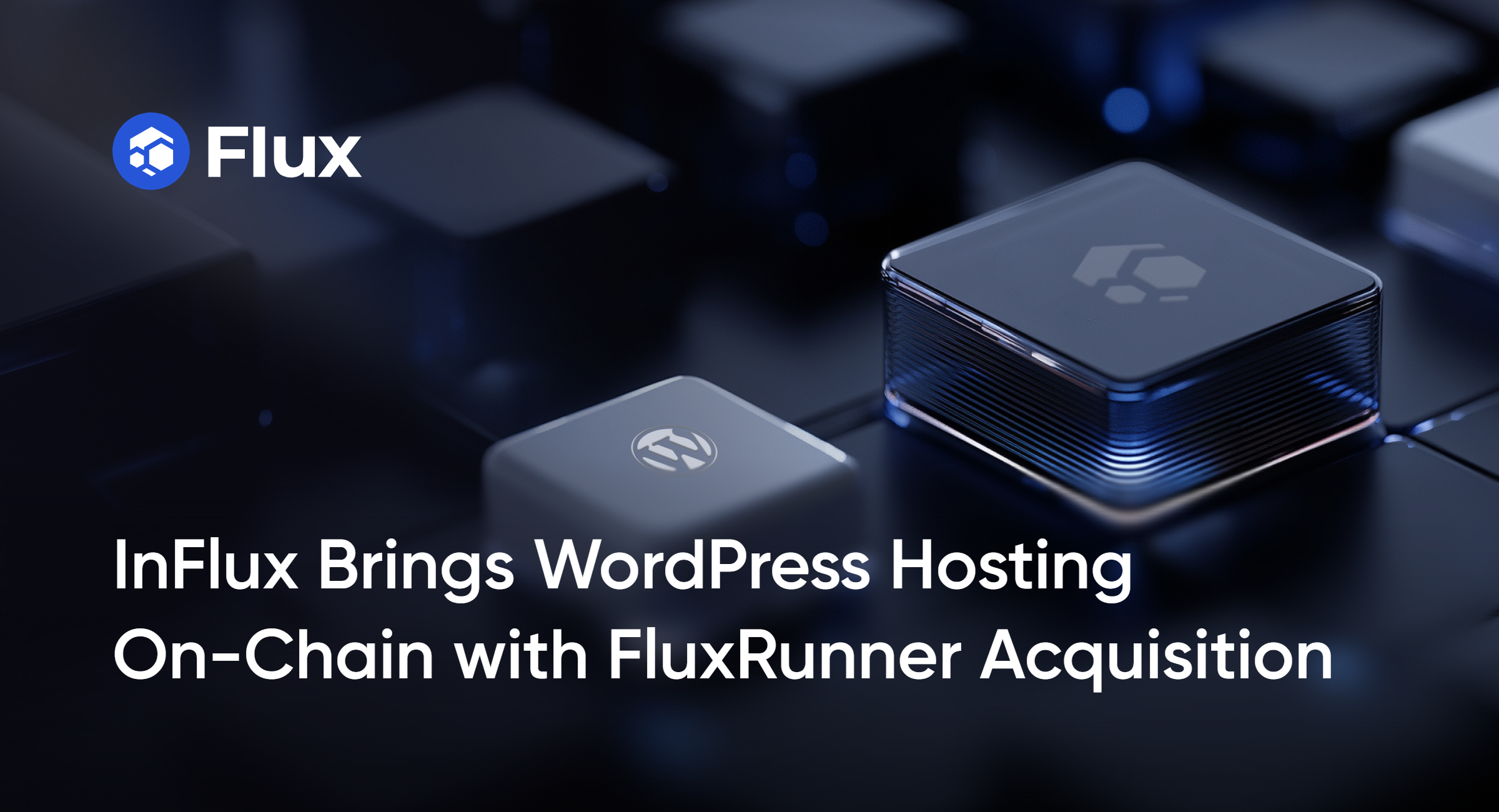 InFlux Brings WordPress Hosting On-Chain with FluxRunner Acquisition