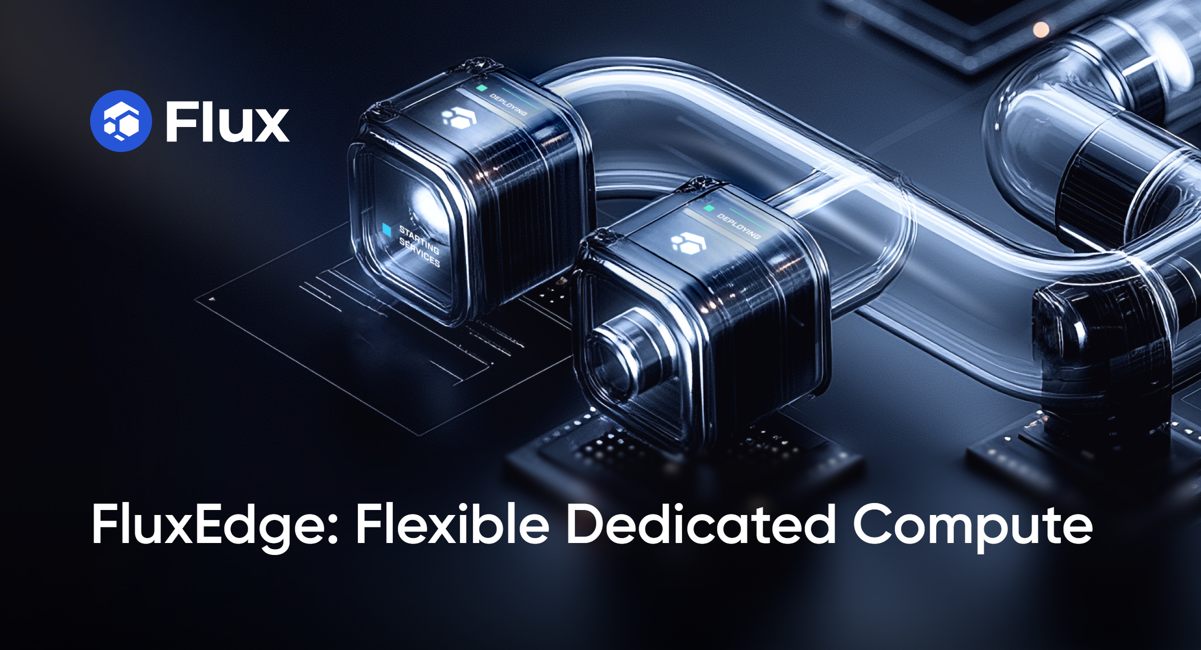 FluxEdge: Flexible Dedicated Compute