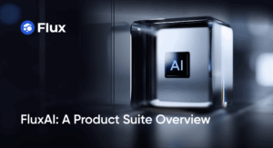 FluxAI: A Product Suite Overview