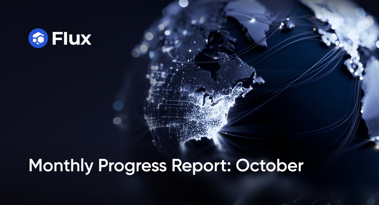 Flux October monthly progress report cover image