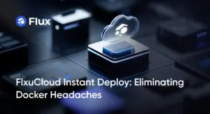 FluxCloud Deploy With Git: Eliminating Docker Headaches